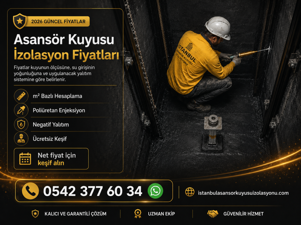 İstanbul Asansör Kuyusu İzolasyon fiyatları